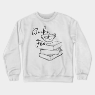 Books and tea Crewneck Sweatshirt